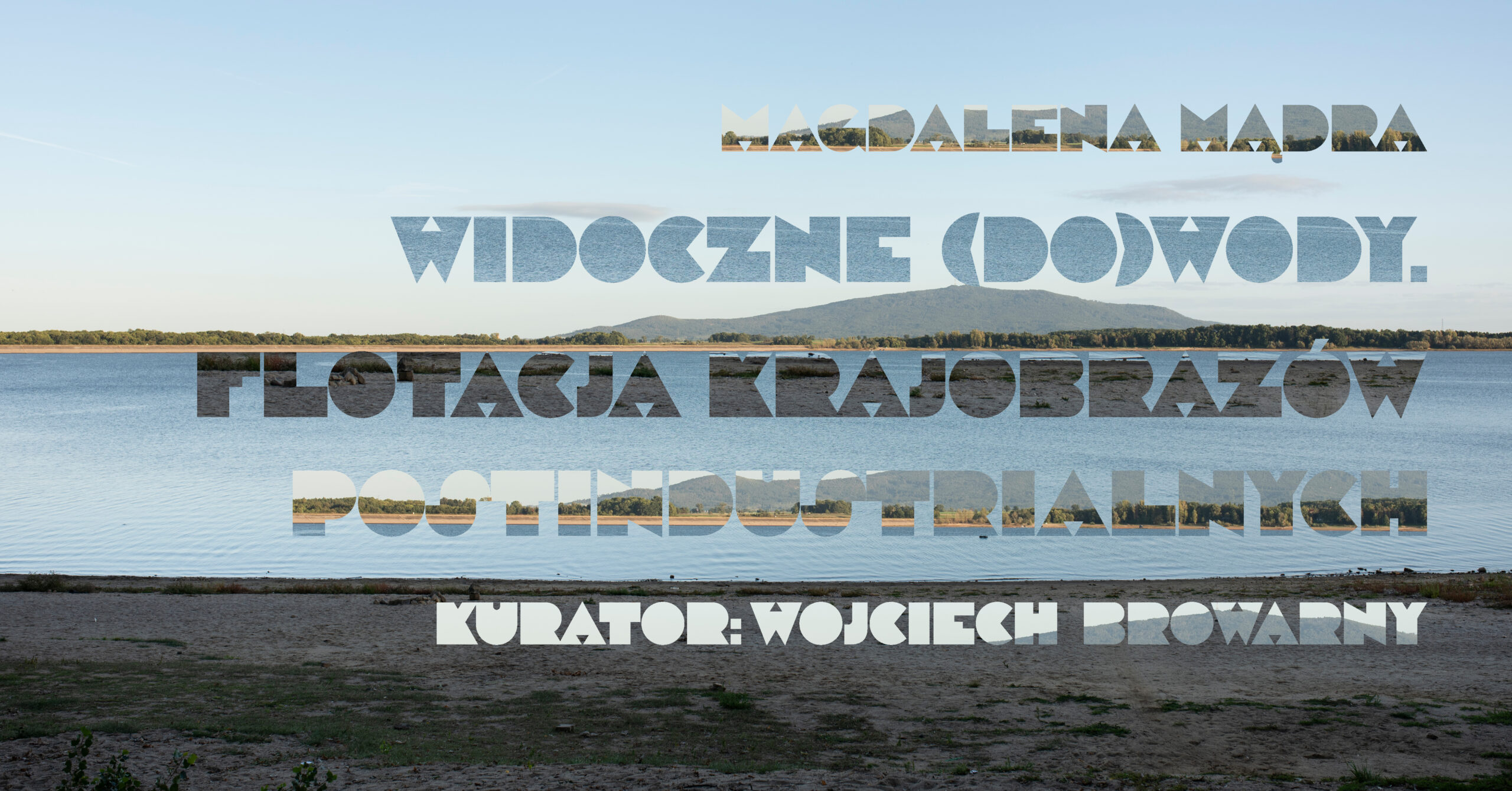 Grafika: w tle zdjęcie Jeziora Mietkowskiego, tytuł projektu
